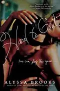 E-Book (epub) Hard to Get von Alyssa Brooks