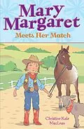 E-Book (epub) Mary Margaret Meets Her Match von Christine Kole MacLean