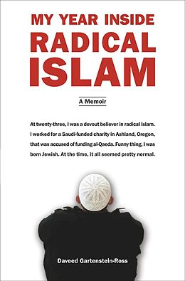 E-Book (epub) My Year Inside Radical Islam von Daveed Gartenstein-Ross