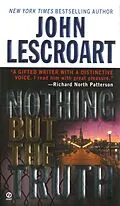 E-Book (epub) Nothing but the Truth von John Lescroart