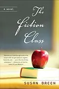E-Book (epub) The Fiction Class von Susan Breen