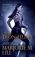 E-Book (epub) The Iron Hunt von Marjorie M. Liu