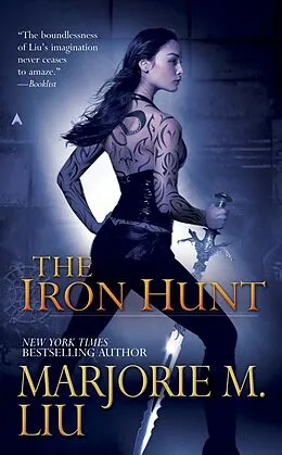 E-Book (epub) The Iron Hunt von Marjorie M. Liu