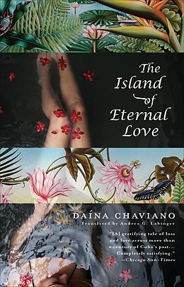 E-Book (epub) The Island of Eternal Love von Daína Chaviano