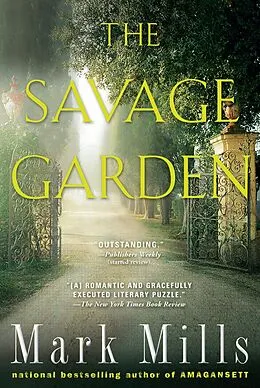 E-Book (epub) The Savage Garden von Mark Mills