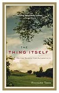 E-Book (epub) The Thing Itself von Richard Todd