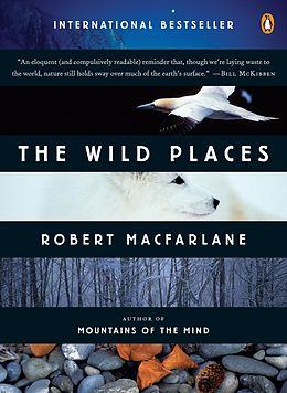 E-Book (epub) The Wild Places von Robert Macfarlane