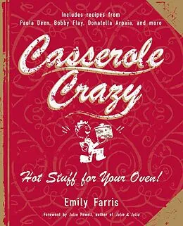 E-Book (epub) Casserole Crazy von Emily Farris
