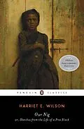 E-Book (epub) Our Nig von Harriet E. Wilson