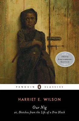 E-Book (epub) Our Nig von Harriet E. Wilson