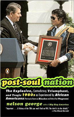 eBook (epub) Post-Soul Nation de Nelson George