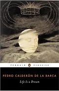 E-Book (epub) Life Is a Dream von Pedro Calderon De La Barca
