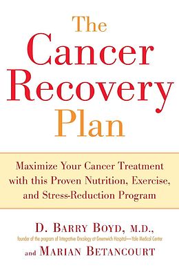 eBook (epub) The Cancer Recovery Plan de Barry Boyd, Marian Betancourt