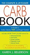 E-Book (epub) The Complete and Up-to-Date Carb Book von Karen J. Bellerson