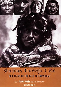 eBook (epub) Shamans Through Time de Jeremy Narby