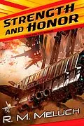 E-Book (epub) Strength and Honor von R. M. Meluch