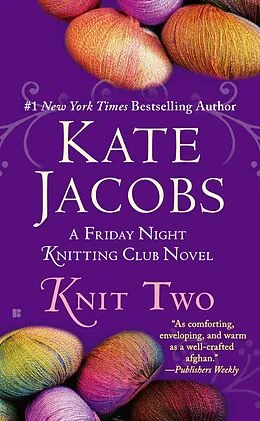 E-Book (epub) Knit Two von Kate Jacobs
