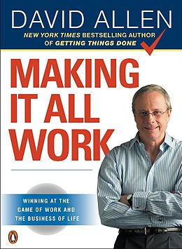 E-Book (epub) Making It All Work von David Allen