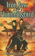 E-Book (epub) Iron Jaw and Hummingbird von Chris Roberson
