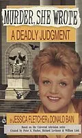 E-Book (epub) Murder, She Wrote: A Deadly Judgment von Jessica Fletcher, Donald Bain