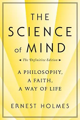E-Book (epub) The Science of Mind von Ernest Holmes