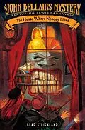 E-Book (epub) The House Where Nobody Lived von Brad Strickland