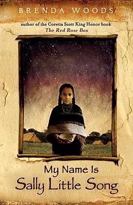 E-Book (epub) My Name Is Sally Little Song von Brenda Woods