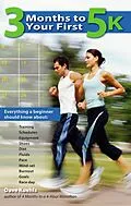 E-Book (epub) 3 Months to Your First 5k von Dave Kuehls