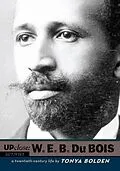 E-Book (epub) W. E. B. Du Bois von Tonya Bolden