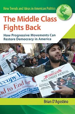 E-Book (pdf) The Middle Class Fights Back von Brian D'Agostino