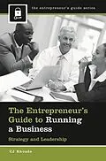 E-Book (pdf) The Entrepreneur's Guide to Running a Business von Cj Rhoads