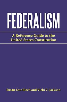 E-Book (pdf) Federalism von Vicki C. Jackson, Susan Low Bloch