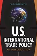 E-Book (pdf) U.S. International Trade Policy von W. Charles Sawyer