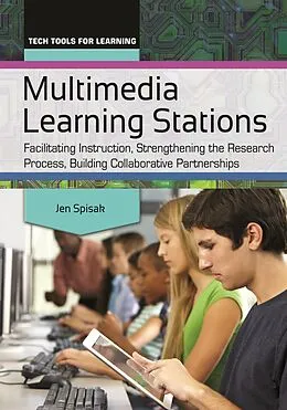 E-Book (pdf) Multimedia Learning Stations von Jen Spisak