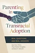 PDF Parenting in Transracial Adoption von Jane Hoyt-Oliver Ph. D., Hope Haslam Straughan Ph. D., Jayne E. Schooler