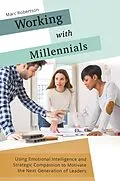 E-Book (pdf) Working with Millennials von Marc Robertson
