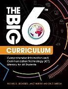 Couverture cartonnée The Big6 Curriculum de Michael Eisenberg, Janet Murray, Colet Bartow