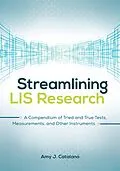 E-Book (pdf) Streamlining LIS Research von Amy J. Catalano