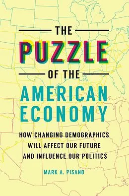 E-Book (pdf) The Puzzle of the American Economy von Mark A. Pisano