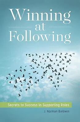 E-Book (pdf) Winning at Following von J. Norman Baldwin