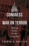 E-Book (pdf) Congress and the War on Terror von Darren A. Wheeler