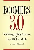 E-Book (pdf) Boomers 3.0 von Lawrence R. Samuel