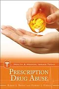 E-Book (epub) Prescription Drug Abuse von Bryant Robert L. Bryant, MD Howard L. Forman MD