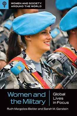 E-Book (epub) Women and the Military von Ruth Margolies Beitler, Sarah M. Gerstein