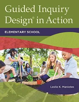 E-Book (pdf) Guided Inquiry Design® in Action von Leslie K. Maniotes