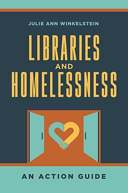 eBook (pdf) Libraries and Homelessness de Julie Ann Winkelstein