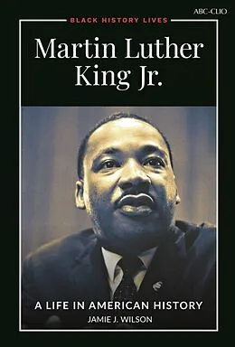 E-Book (pdf) Martin Luther King Jr. von Wilson Jamie J. Wilson