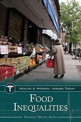 E-Book (epub) Food Inequalities von Allen Tennille Nicole Allen