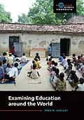 E-Book (pdf) Examining Education around the World von Fred M. Shelley