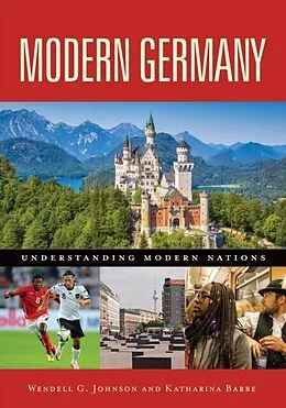 E-Book (epub) Modern Germany von Johnson Wendell G. Johnson, Barbe Katharina Barbe